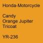 Preview: Honda-Motorcycle, Candy Orange Jupiter Tricoat, YR-236.